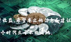    如何识别Tokenim转账赚钱